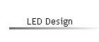 LED Design